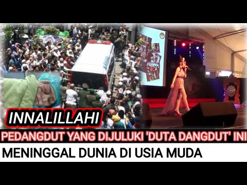Innalillahi  Kabar Duka Dari Pedangdut Yang Dijuluki 'Duta Dangdut' Ini Meninggal Dunia
