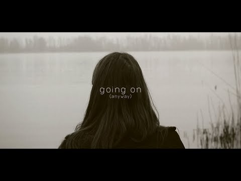 Cubic Nomad & Emma Susanne - Going On (Anyway) (Official Video)
