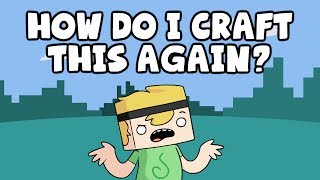 Video thumbnail of "♪ Minecraft Parody - How Do I Craft This Again? (When Can I See You Again?)"