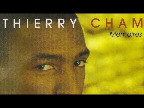 Thierry Cham - Mémoire de femme