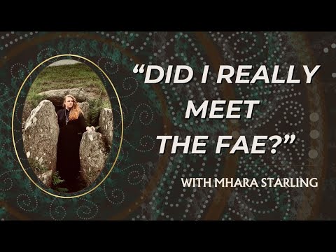 Welsh Witchcraft, Spirituality & History, Annwfn, & Y Tylwyth Teg | Mhara Starling