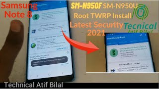 Root Samsung Galaxy Note 8 SM-N950F | TWRP Install All Binary Supported | SM-N950F | SM-N950U | 2021