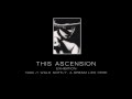 THIS ASCENSION - Exhibition ["Walk Softly, A Dream Lies Here" - 1994]