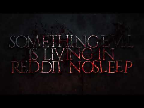 Reddit Something Evil Is Coming