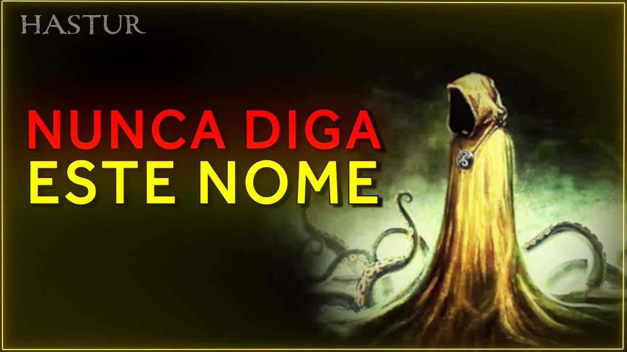Quem é HASTUR? O Rei de Amarelo (Lovecraft)
