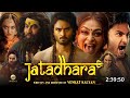 Jatadhara Full Movie Hindi Dubbed 2025 Collection Sudheer Babu New Movie Sonakshi South Movie