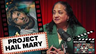 The Biollywood Podcast: Project Hail Mary