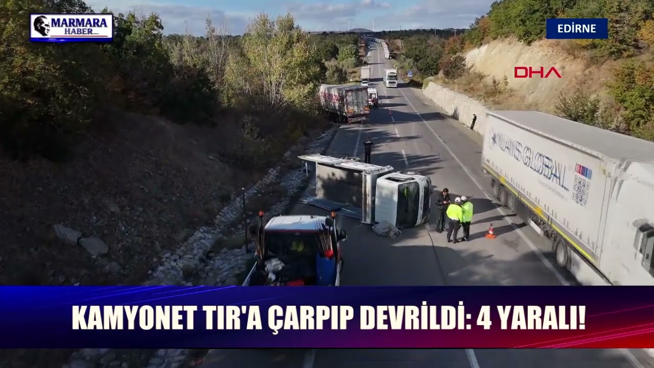 Kamyonet, karşı şeride geçen TIR'a çarpıp devrildi; 4 yaralı