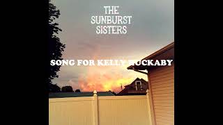 Song For Kelly Huckaby