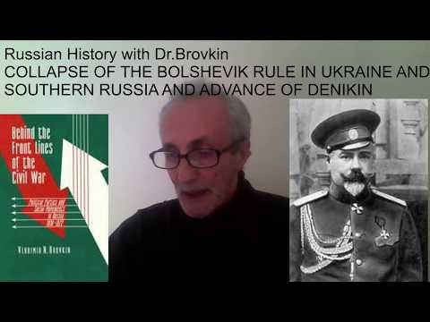 Collapse of the Bolshevik Regime and Advance of Denikin's Army