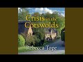 Chapter 1.1 - Crisis in the Cotswolds