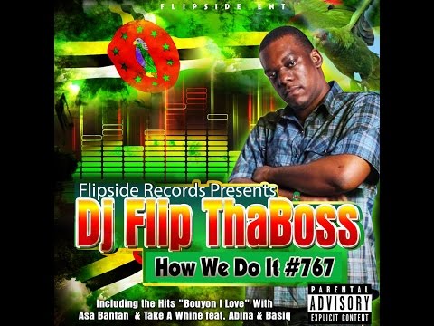 (DjFlip ThaBoss) How We Do It #767 (Album) mixed by (Dj CashMoney)
