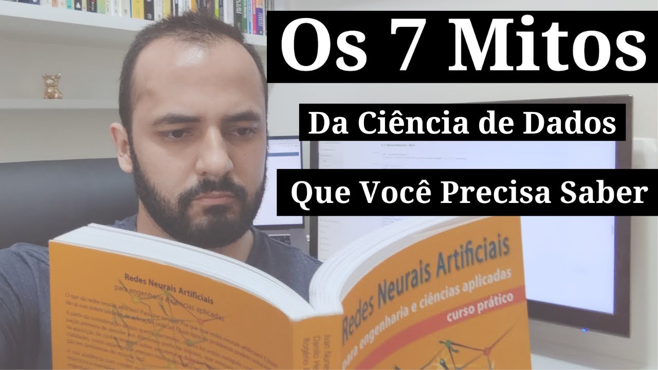 Os 7 Mitos da Ciência de Dados que Você Precisa Saber!