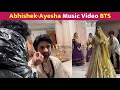 Abhishek Kumar & Ayesha Khan BTS From Khaali Botal Song !