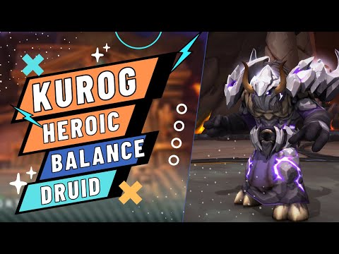 VOI Heroic Kurog kill - Balance Druid POV (Asylium)