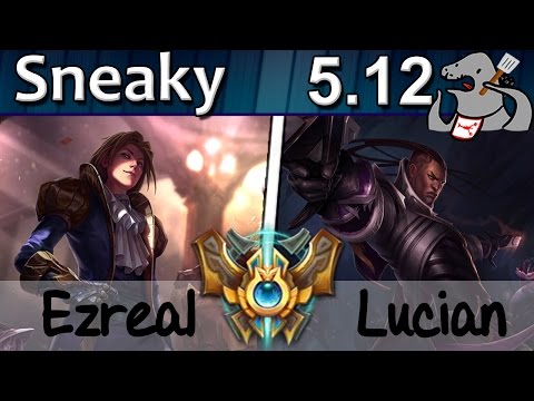 Sneaky - Ezreal/Karma vs Lucian/Thresh - ADC - Challenger S5 | 145