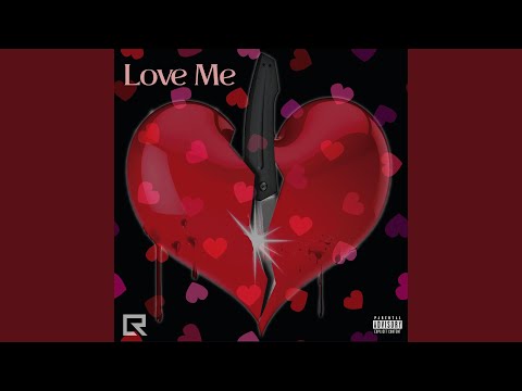Love Me