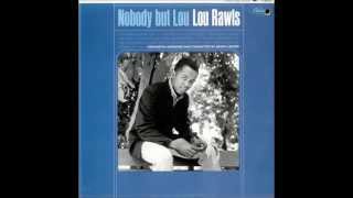 Lou Rawls - If I Had My Life To Live Over