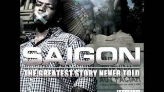 Saigon - The Greatest Story Never Told (Produced by Just Blaze)