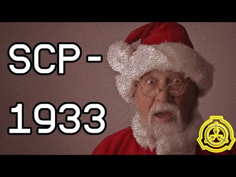 Holliday Special 🎄 | SCP-1933 | Baileys Santa