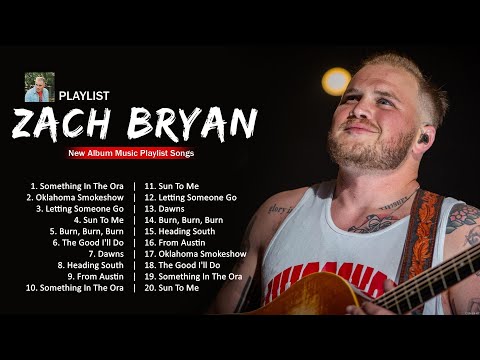 Zach Bryan Full Album ~ Greatest Hits ~ Full Album
