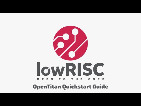 OpenTitan Quickstart
