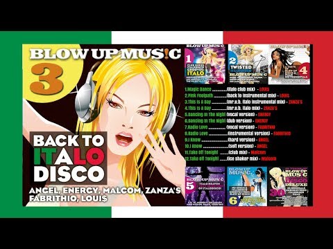 ITALO DISCO VOL:3: Back To Italodisco