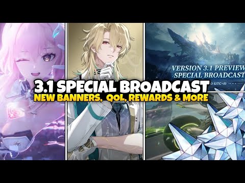 VERSION 3.1 SPECIAL BROADCAST! Banners, Qol Updates, Rewards & MORE - Wuthering Waves 