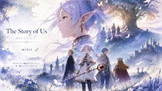 The Story of Us - milet