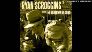 ryan scroggins and the trenchtown texans - laded and blue