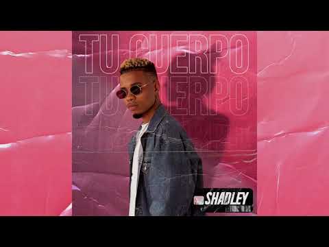 Shadley - Tu Cuerpo