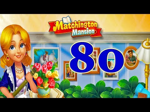 Matchington Mansion level 80