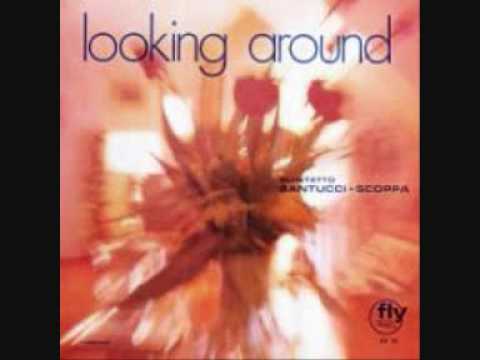 Nuraghi - Looking Around - Santucci & Scoppa