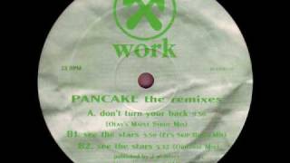 Pancake - See The Stars (Original Mix)