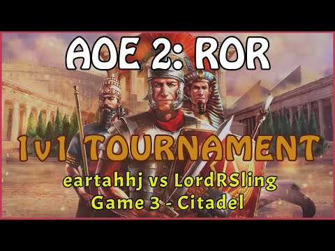 eartahhj vs LordRSling Game 2: Citadel, Carth vs Egyptians - AOE2:ROR 1v1 Tournament - 2023-09-07