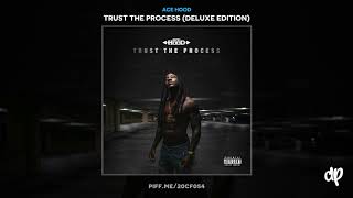 Ace Hood - Life Goes On ft. Ball Greezy  [Trust The Process]
