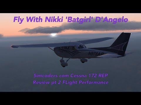 Simcoders com Cessna 172 REP Review pt 2 FLight Performance
