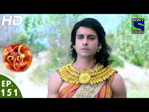 Suryaputra Karn - सूर्यपुत्र कर्ण - Episode 151 - 29th January, 2016