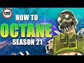 How to use OCTANE (Beginner Guide) Apex Legends Season 21!