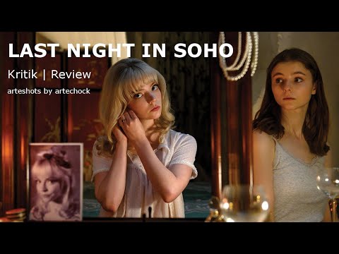 arteshot 123 - Last Night in Soho | Kritik/Review/Rezension