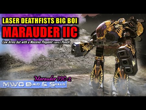 MWO Build & Skills : Laser DeathFists Marauder IIC