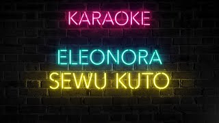 Download lagu SEWU KUTO KARAOKE by Eleonora @ MKJAM mp3 Download lagu SEWU KUTO KARAOKE by Eleonora @ MKJAM mp3