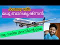 Flight With MADHU BALAKRISHNAN MALAYALAMVLOG
