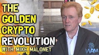 Mike Maloney: The Golden Crypto Revolution & The Cashless Society
