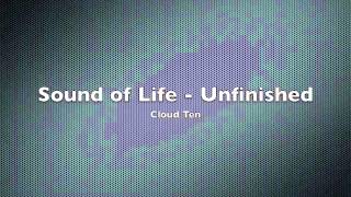 Sound of Life - Cloud Ten (Unfinished)