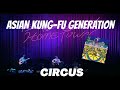 Asian Kung Fu Generation Circus Acustic Hometown