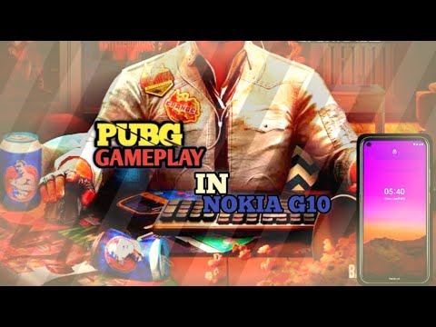 Nokia G10 pubg mobile gameplay review
