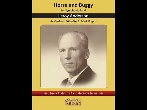 Horse and Buggy by Leroy Anderson, ed. R. Mark Rogers