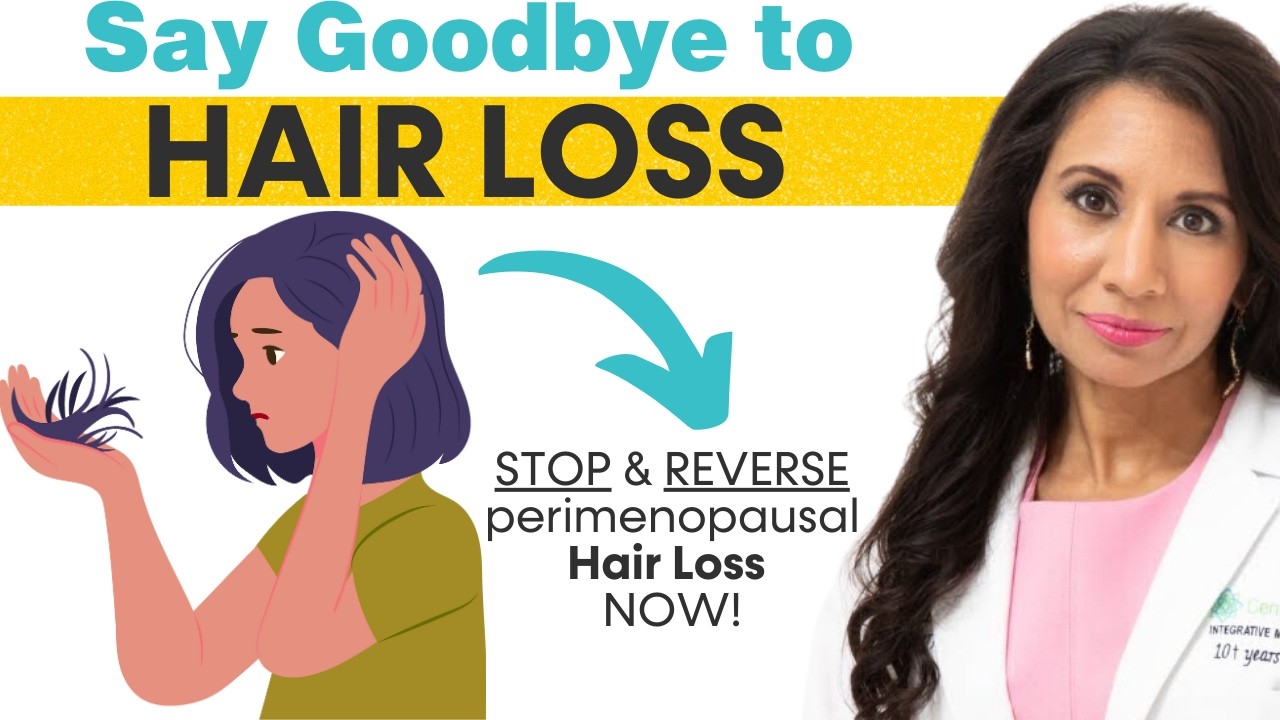 How to STOP & REVERSE Hair Loss in Perimenopause: Secrets to Healthy Hair - Dr. Taz