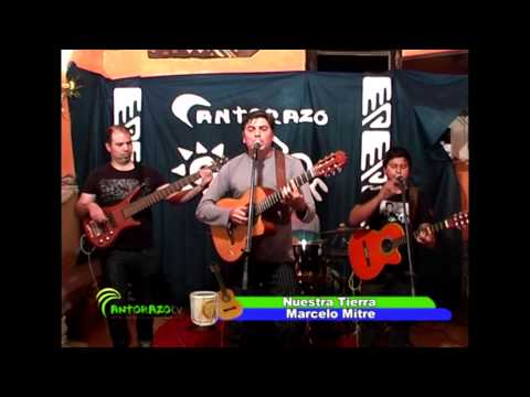marcelo mitre nuestra tierra